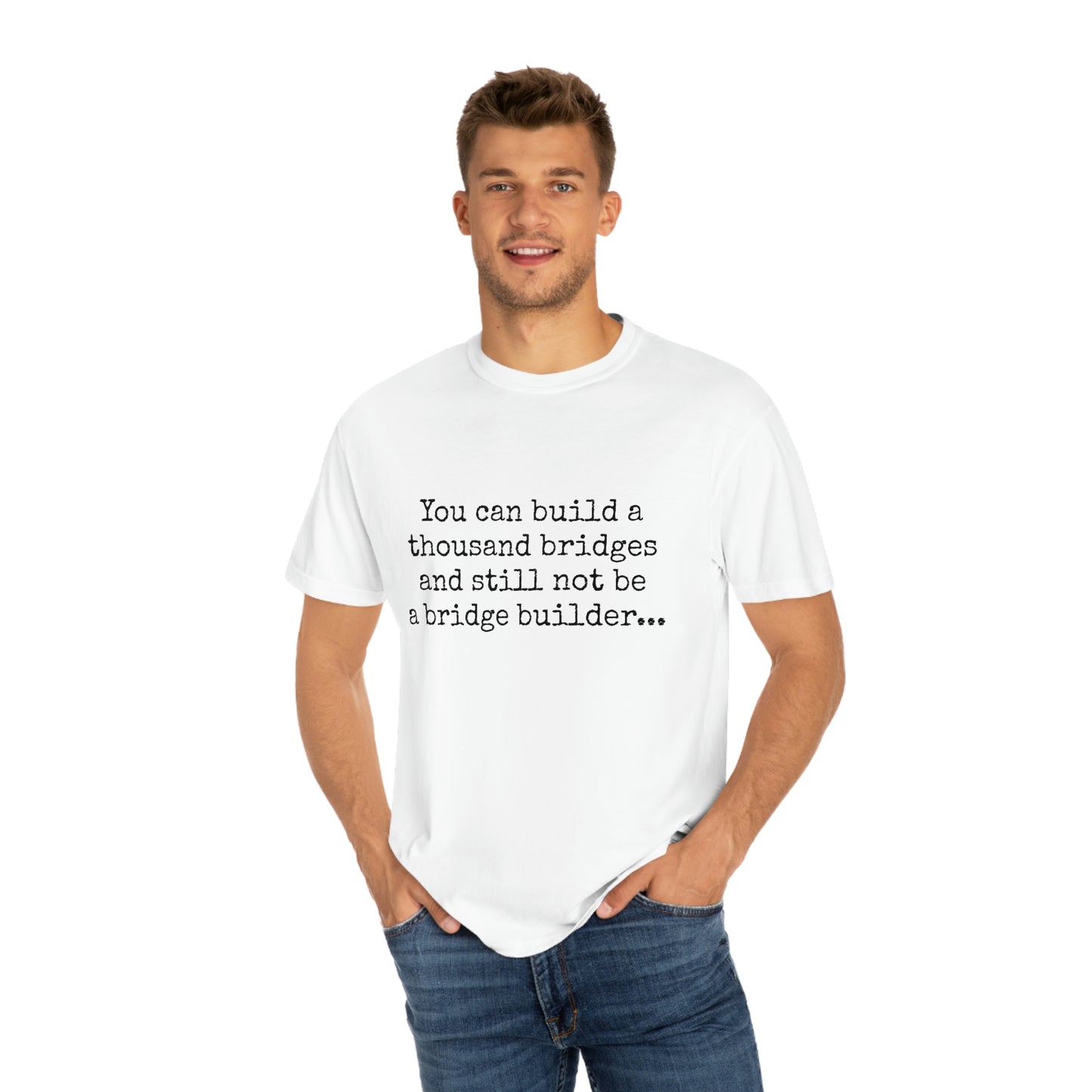 "Bridge Builder" T-shirt