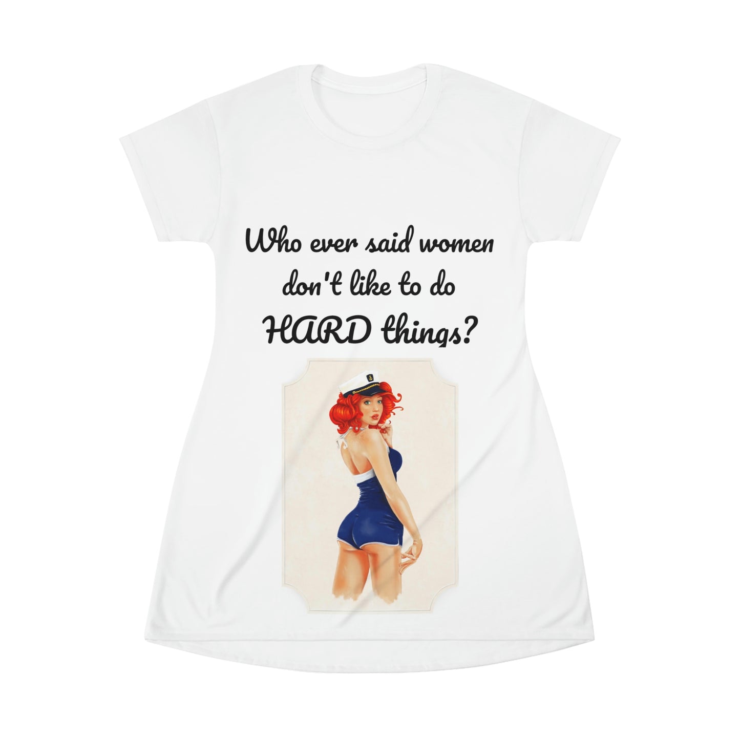 "Hard Things" T-Shirt Dress